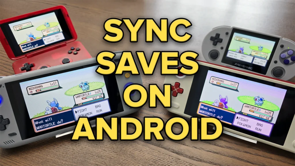 Sync Saves for Retro Games on Android Guide