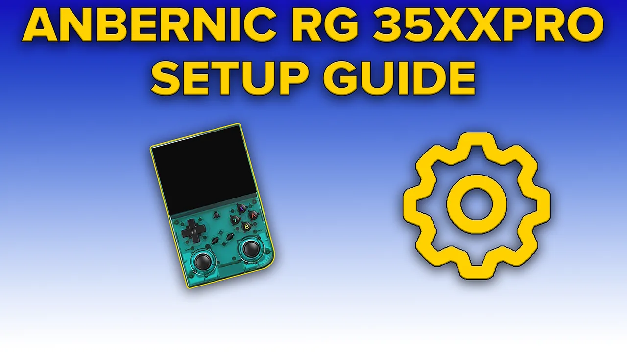 anbernic rg 35xxpro setup guide Home